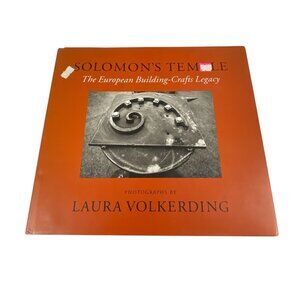 Solomons Temple Photographs By Laura Volkerding Hardcover Book